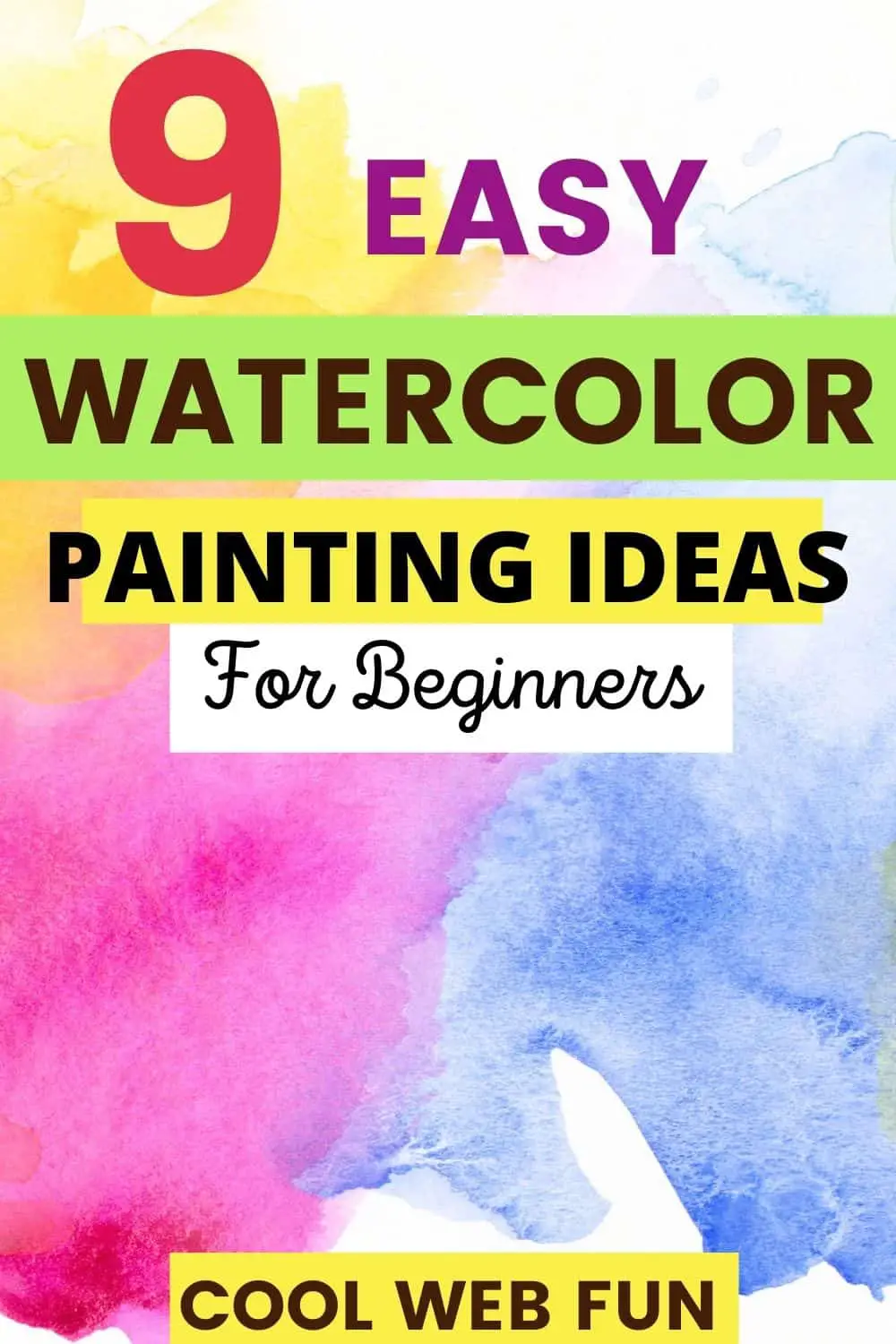 WATERCOLOR IDEAS FOR BEGINNERS 