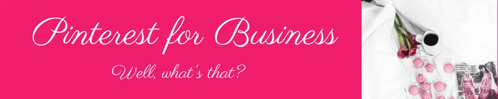 Using Pinterest for Business Marketing